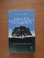 Himlen p&aring; jorden : Hur man skapar andlig kontakt
