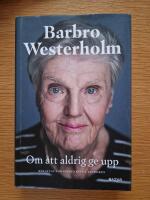 Om att aldrig ge upp