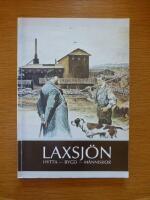 Laxsj&ouml;n Hytta-Bygd-M&auml;nniskor