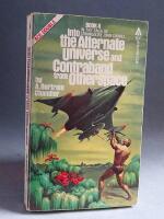 Into the alternate universe and Contraband from otherspace