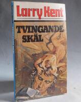 Tvingande sk&auml;l. Larry Kent nr 224