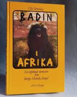 Badin i Afrika, En lapphunds liv i Sverige, Marocko, Senegal