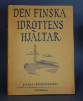 &uml;Den finska idrottens hj&auml;ltar