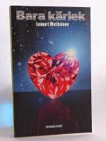 Bara k&auml;rlek