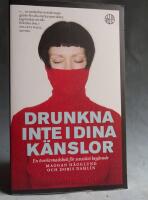 Drunkna inte i dina k&auml;nslor : en &ouml;verlevnadsbok f&ouml;r sensitivt beg&aring;vade