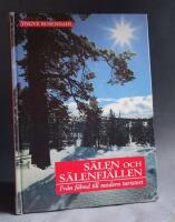 S&auml;len och S&auml;lenfj&auml;llen, fr&aring;n f&auml;bod till modern turistort