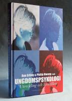 Ungdomspsykologi , utveckling och livsvillkor