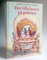 Det lilla huset p&aring; pr&auml;rien
