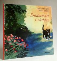 Ensammast i v&auml;rlden