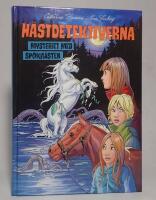 H&auml;stdetektiverna - Mysteriet med sp&ouml;kh&auml;sten