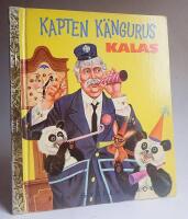 Kapten K&auml;ngurus kalas . FIB:s Gyllene Bok nr 147