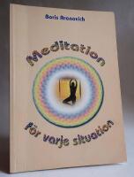 Meditation f&ouml;r varje situation