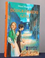 D&ouml;dgr&auml;varens g&aring;va. Magiska tecken 1.