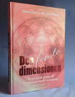Den femte dimensionen, en praktisk guide till flerdimensionell f&ouml;r&auml;ndring