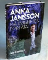 M&aring; evigheten f&ouml;rl&aring;ta