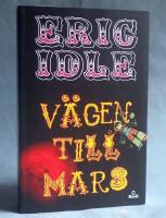 V&auml;gen till Mars