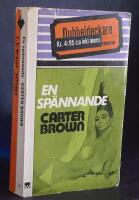 Dubbeldeckare nr 241. Carter Brown - Spelad oskuld / Vittnet