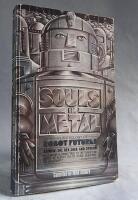 Souls in metal - An anthology of Robot futures