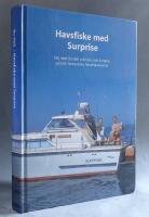 Havsfiske med Surprise. F&ouml;lj med Bo Hall och hans b&aring;t Surprise genom fantastiska havsfiske&auml;ventyr