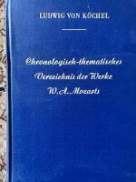 Chronologisch-thematisches Verzeichnis s&auml;mtlicher der Werke von W.A. MOZART