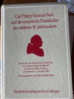 Carl Philipp Emanuel Bach und die europäische Musikkultur des mittleren 18. Jahrhunderts - Bericht über das internationale Symposium der Joachim-Jungius-Gesellschaft der Wissenschaften Hamburg, 29. September - 2. Oktober 1988