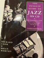 The Penguin Guide to JAZZ on CD /3rd Edition