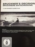 Bruckner&acute;s Decision (Bruckners Entscheidung)