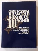 The World Theatre of Wagner