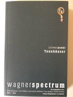 Wagnerspectrum - Tannh&auml;user