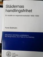 St&auml;dernas handlingsfrihet : en studie av expansionsskedet 1900-1930 = [The towns' freedom of action] : [a study of the expansion period 1900-1930]