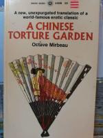 A Chinese Torture Garden