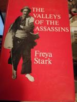 The Valleys Of The Assassins And Other Persian Travels