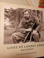 Livet p&aring; landet f&ouml;rr - Krigs&aring;ren