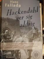 Hackendahl ger sig aldrig