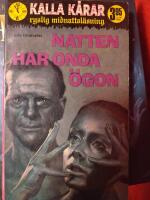 Natten har onda &ouml;gon
