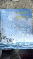 Klart skepp! : svenska flottan i krig och fred under 500 &aring;r