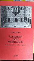 &Auml;lskaren och m&ouml;rdaren : Shakespeare och den andra spelplatsen