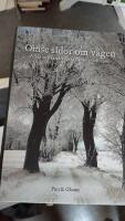 &Ouml;mse sidor om v&auml;gen : all&eacute;n och landskapet i Sk&aring;ne 1700-1900