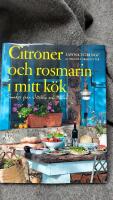 Citroner och rosmarin i mitt k&ouml;k : smaker fr&aring;n &Ouml;sterlen och Italien