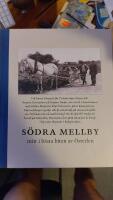 S&ouml;dra Mellby - mitt i b&auml;sta biten av &Ouml;sterlen