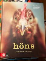 H&ouml;ns : raser, sk&ouml;tsel, uppf&ouml;dning