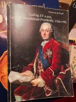 Ludvig XV:s son, Ludvig, Dauphin av Frankrike 1729-1765