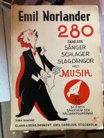280 samlade s&aring;nger, schlager och slagd&auml;ngor med musik
