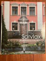 Sarvlax : herrg&aring;rdshistoria under 600 &aring;r
