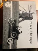 P&aring; &ouml;l&auml;ndska v&auml;gar 1899-1950