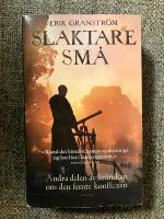 Slaktare sm&aring; - andra delen av kr&ouml;nikan om den femte konfluxen