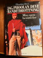 Jag, Phoolan Devi - banditdrottning