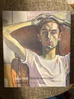 Alice Neel - m&aring;lade sanningar