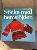 Sticka med hemsl&ouml;jden
