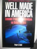 Well Made in America - Lessons from Harley-Davidson on being the Best